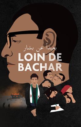 Loin de Bachar
