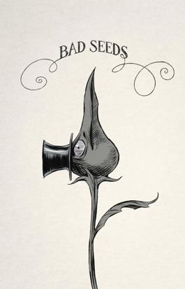 Bad Seeds