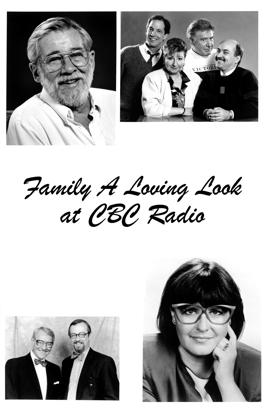 Family: A Loving Look at CBC Radio