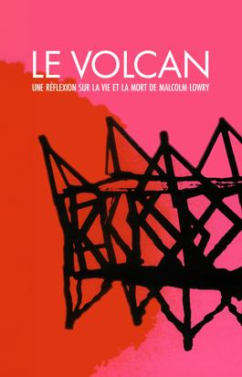 Le volcan : une réflexion sur la vie et la mort de Malcolm Lowry