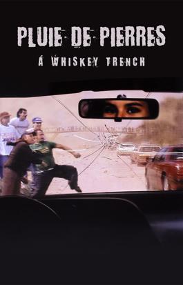 Pluie de pierres à Whiskey Trench