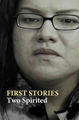 First Stories - Two Spirited