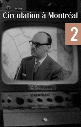 Circulation à Montréal (2e partie)