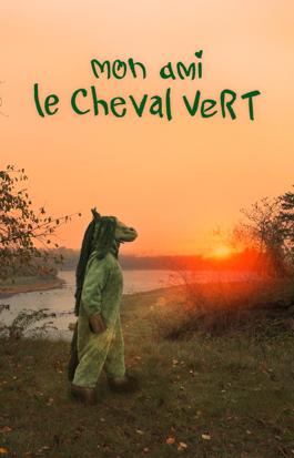Mon ami le cheval vert