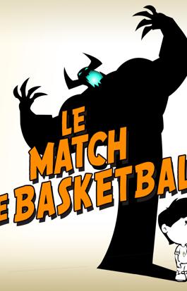 Le match de basketball
