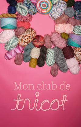 Mon club de tricot