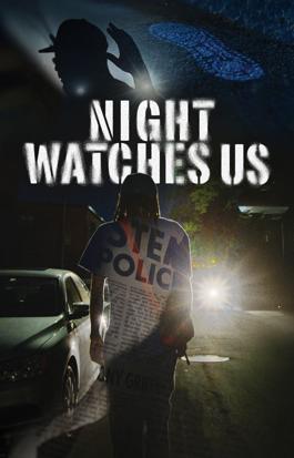 Night Watches Us