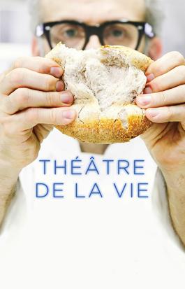 Théâtre de la vie