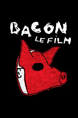 Bacon, le film
