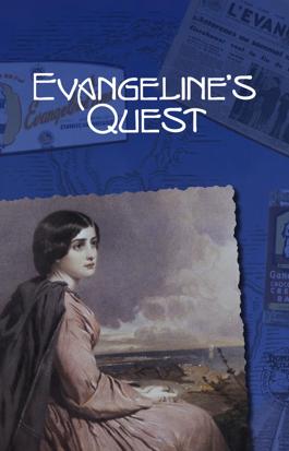 Evangeline's Quest
