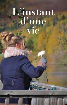 L'instant d'une vie