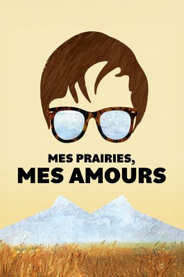 Mes Prairies, mes amours