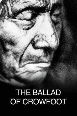 The Ballad of Crowfoot