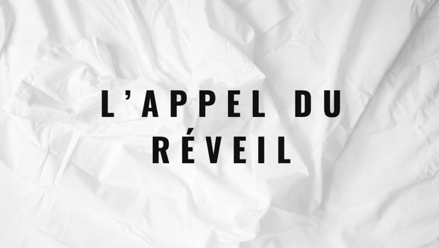 L'appel du réveil