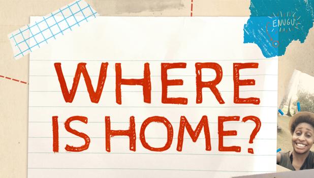 Where Is Home?