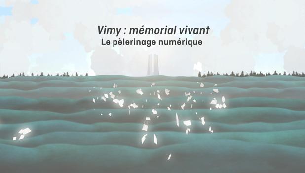Vimy : Mémorial vivant - Le pèlerinage numérique