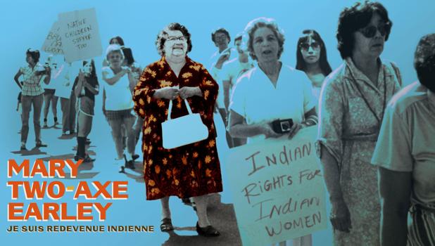 Mary Two-Axe Earley : Je suis redevenue indienne