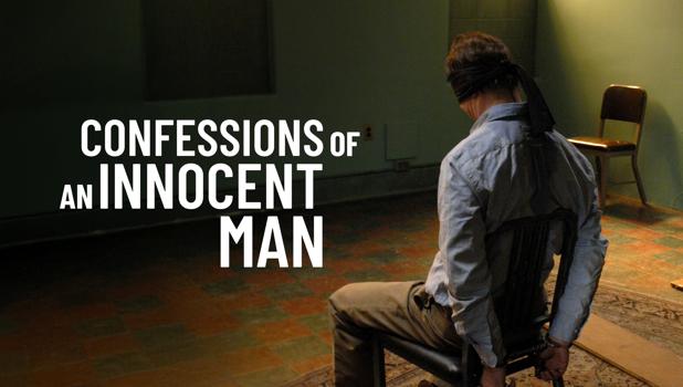 Confessions of an Innocent Man