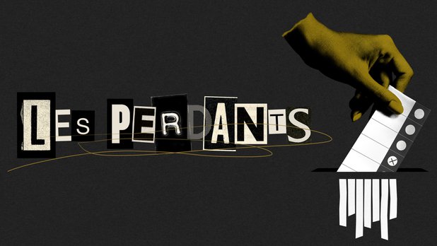 Les perdants