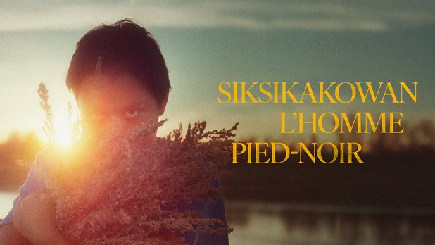 Siksikakowan: L'homme pied-noir