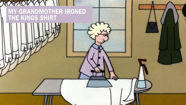 My Grandmother Ironed the King's Shirts