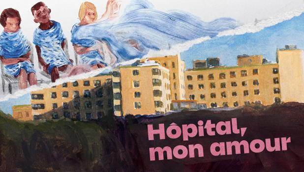 Hôpital, mon amour