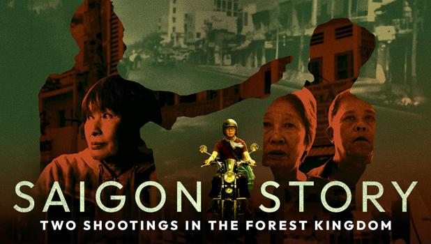 Saigon Story : Two Shootings in the Forest Kingdom