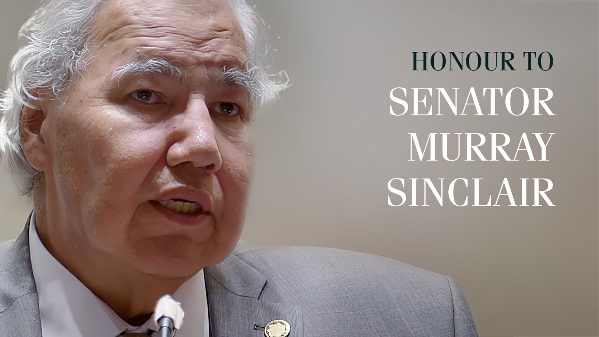 Honour to Senator Murray Sinclair
