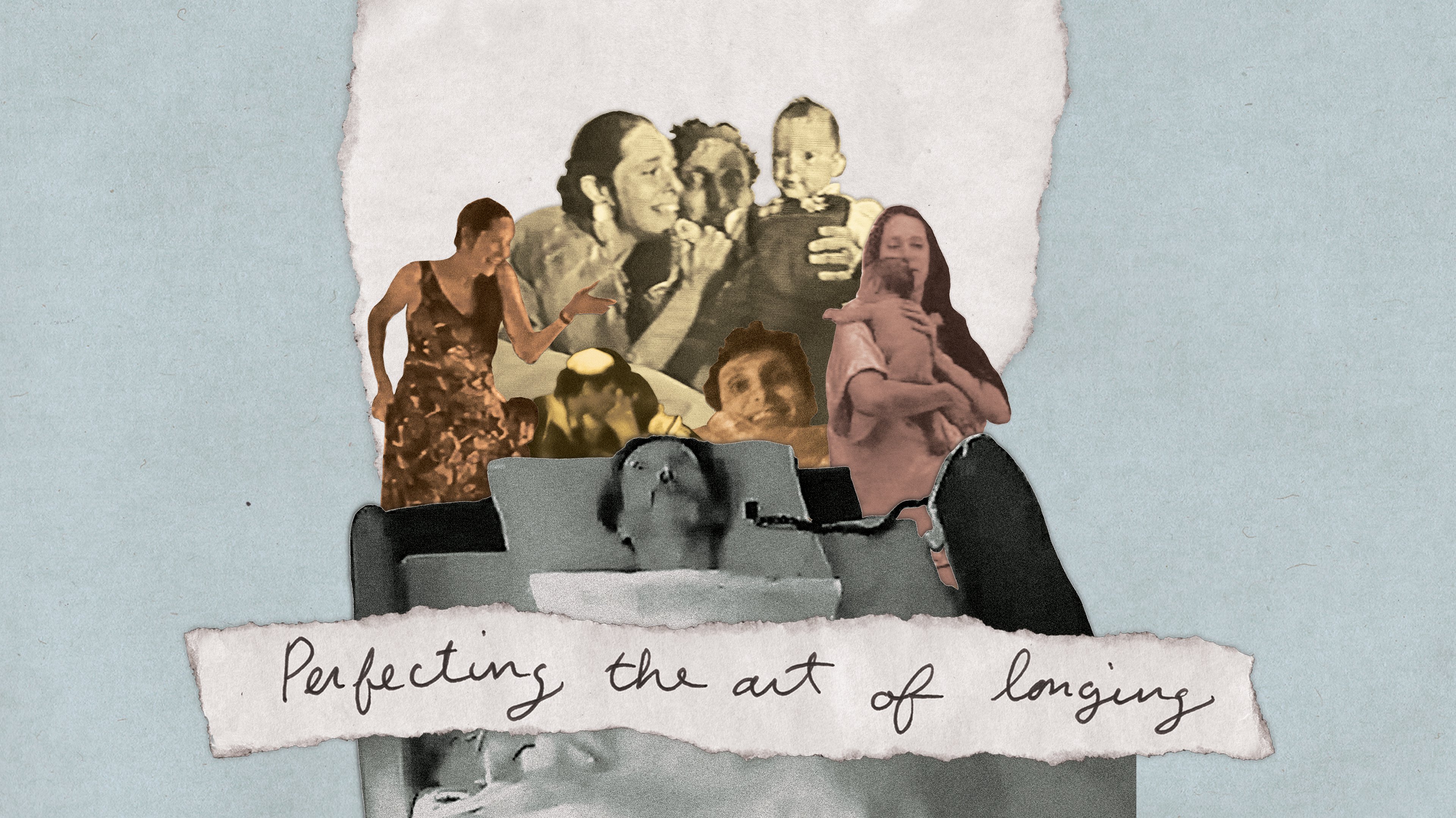 Perfecting the Art of Longing