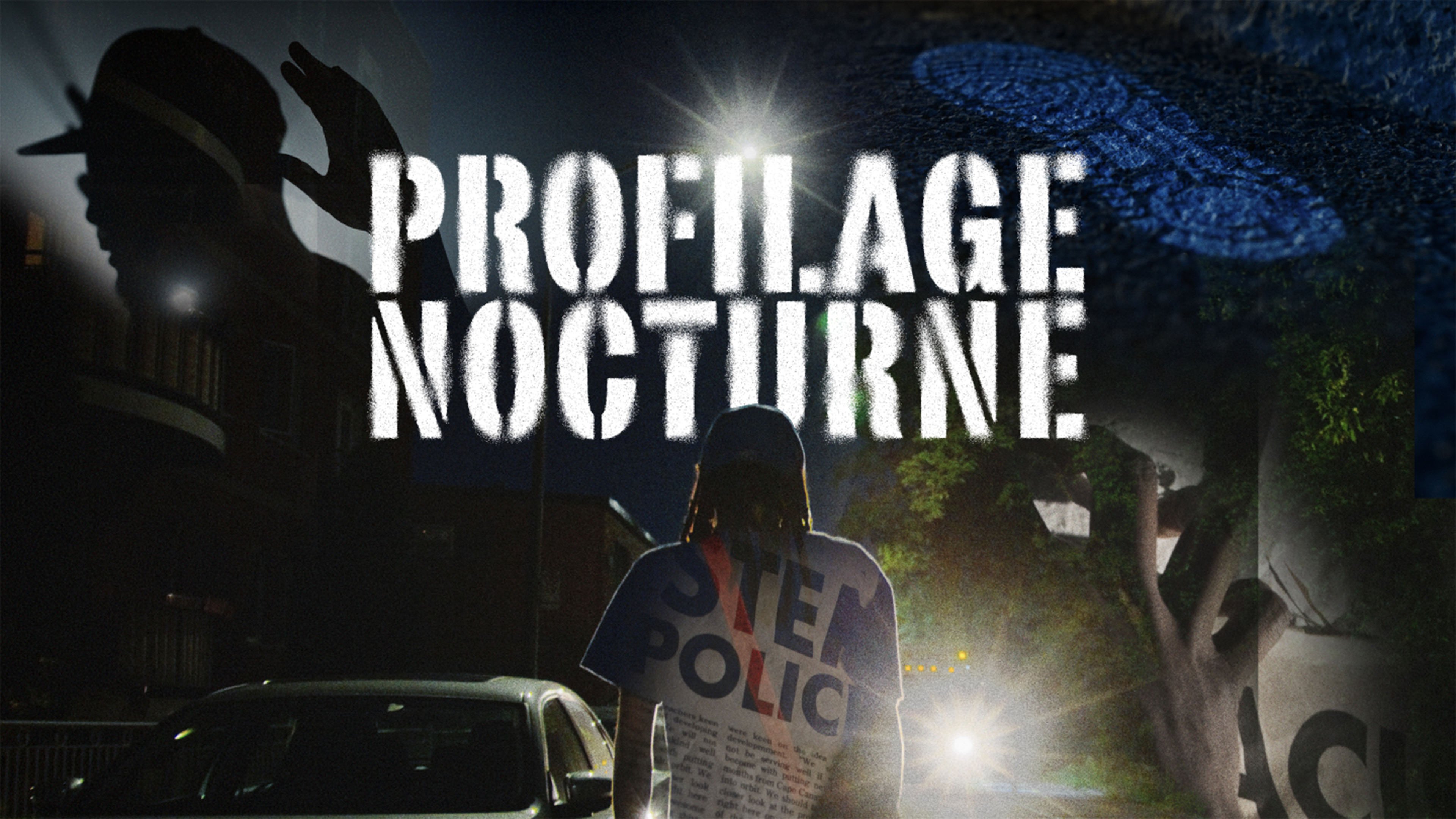 Profilage nocturne