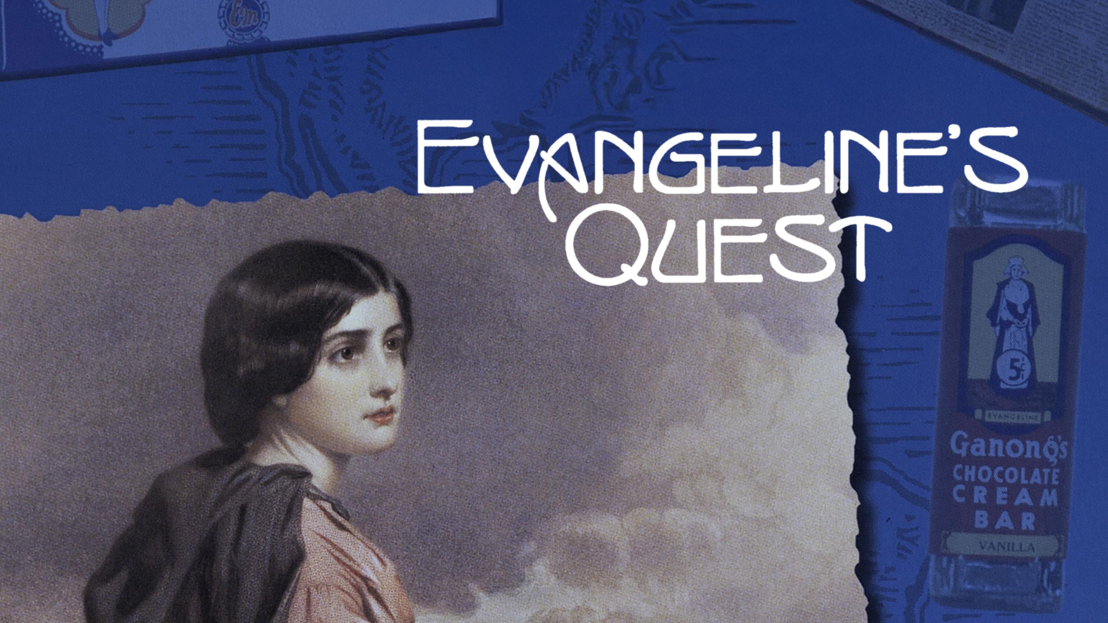 Evangeline's Quest
