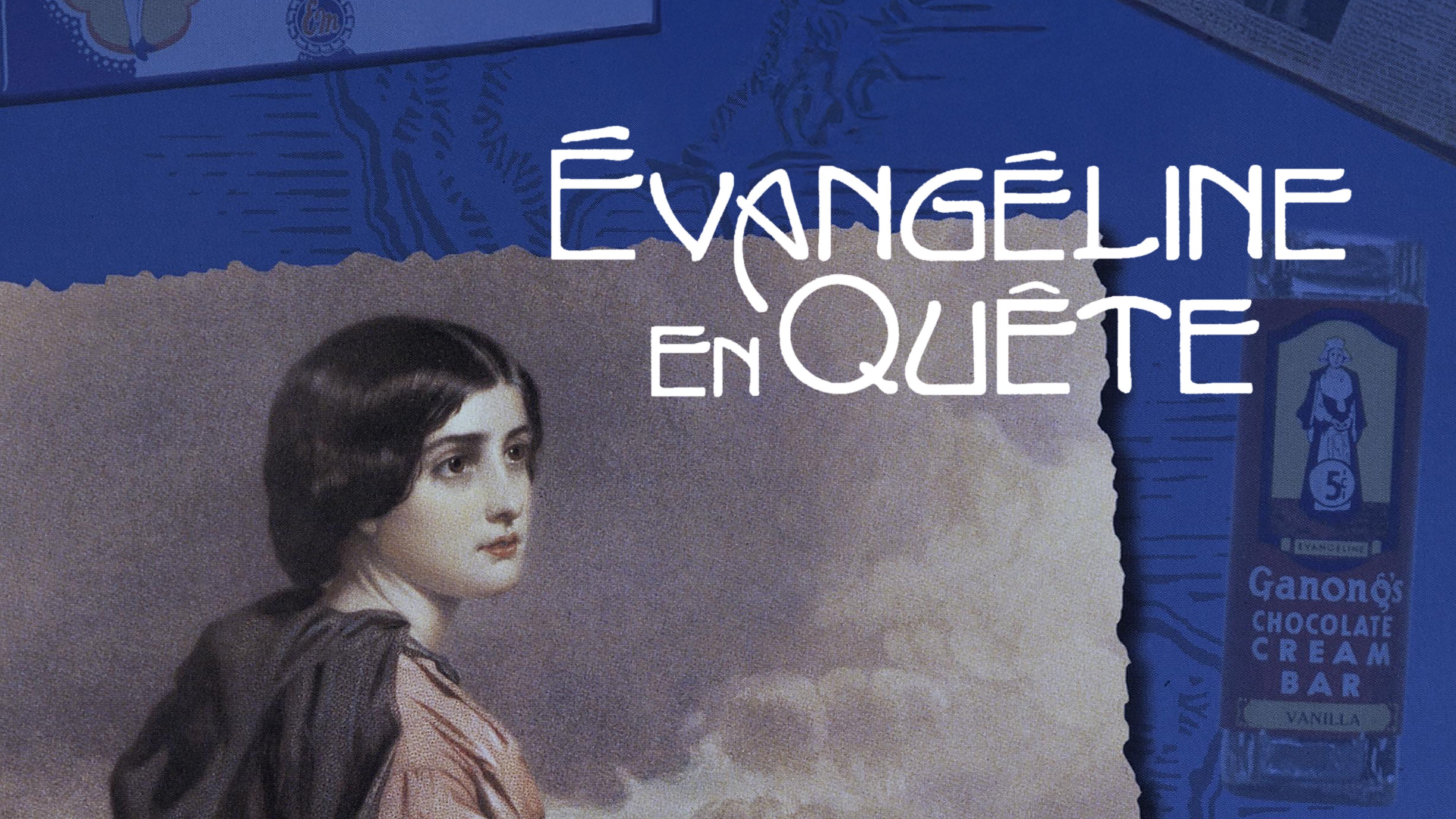 Évangéline en quête