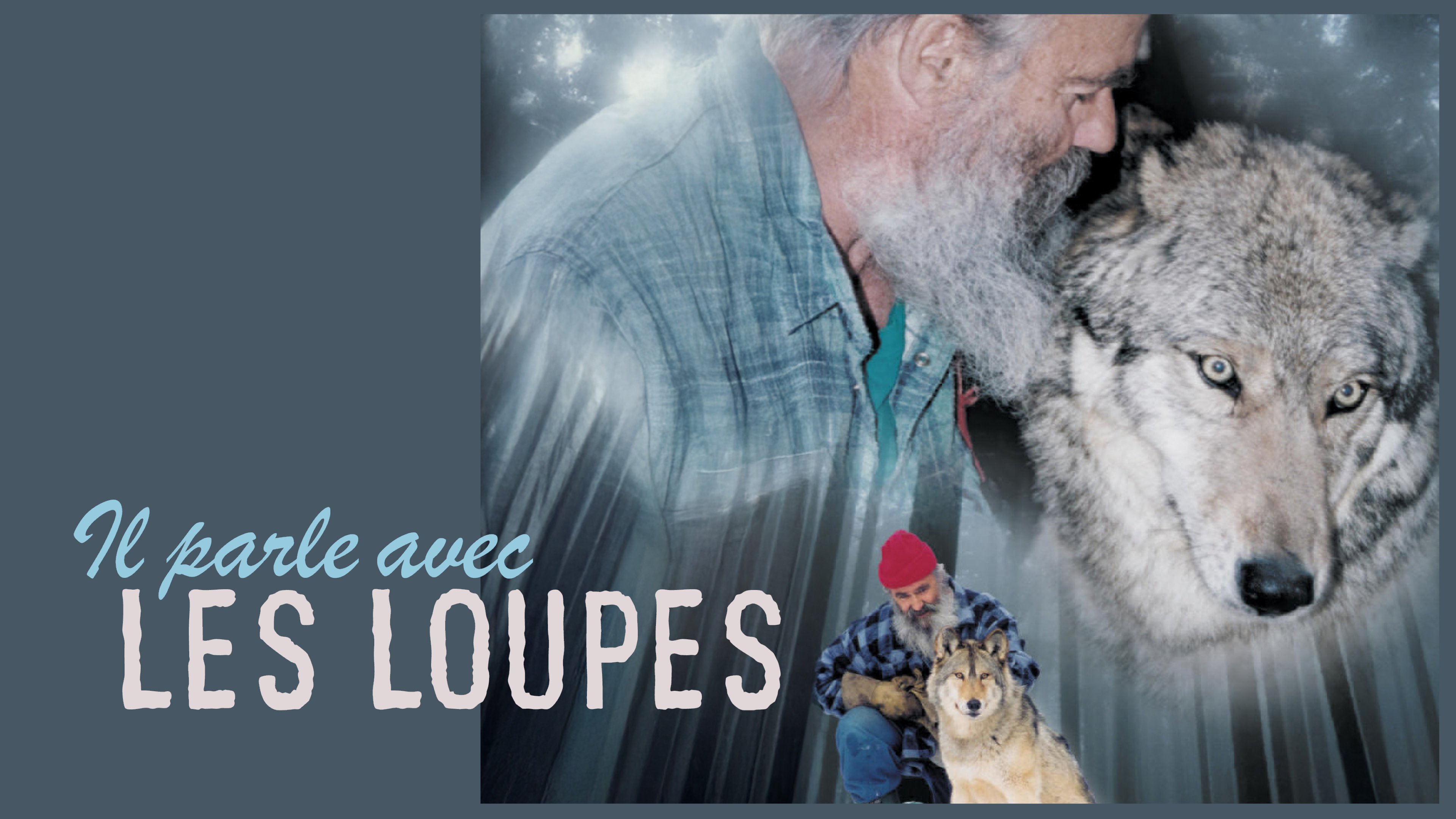 Il parle avec les loups