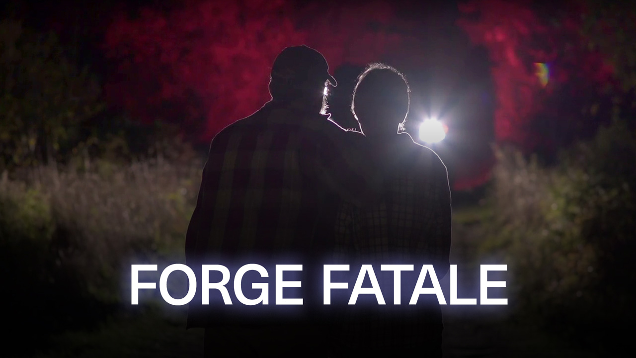 Forge fatale