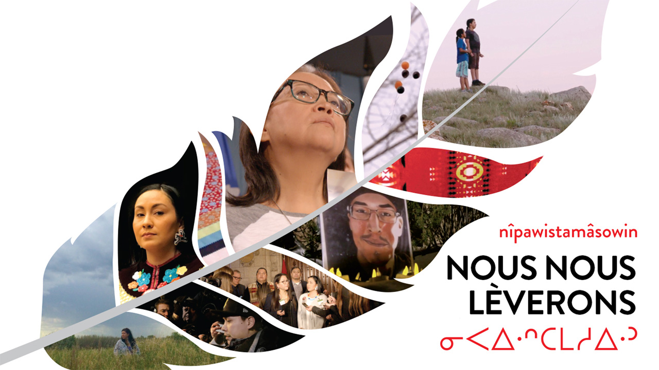 nîpawistamâsowin: Nous nous lèverons