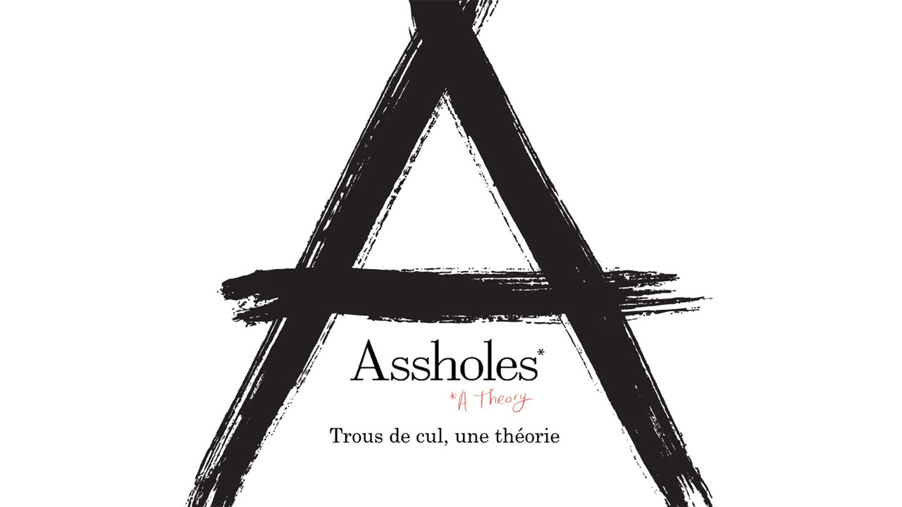 Trous de cul, une théorie