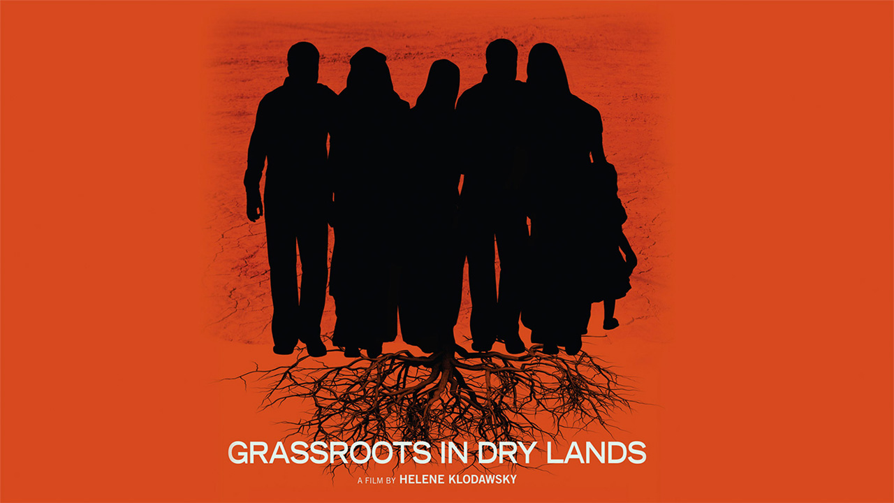 Grassroots in Dry Lands