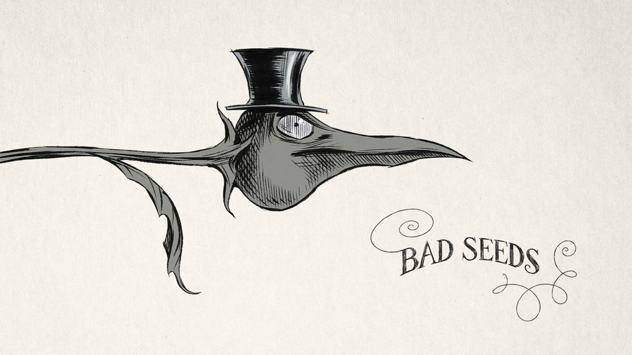 Bad Seeds