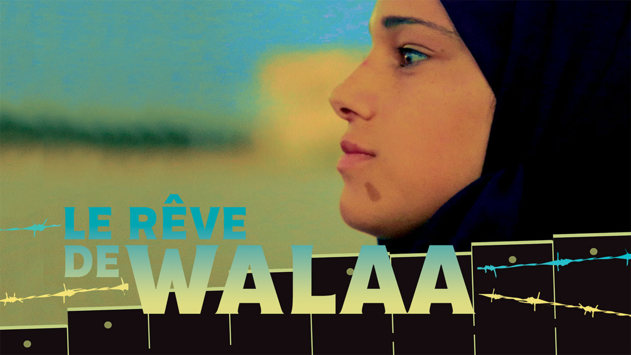 Le rêve de Walaa